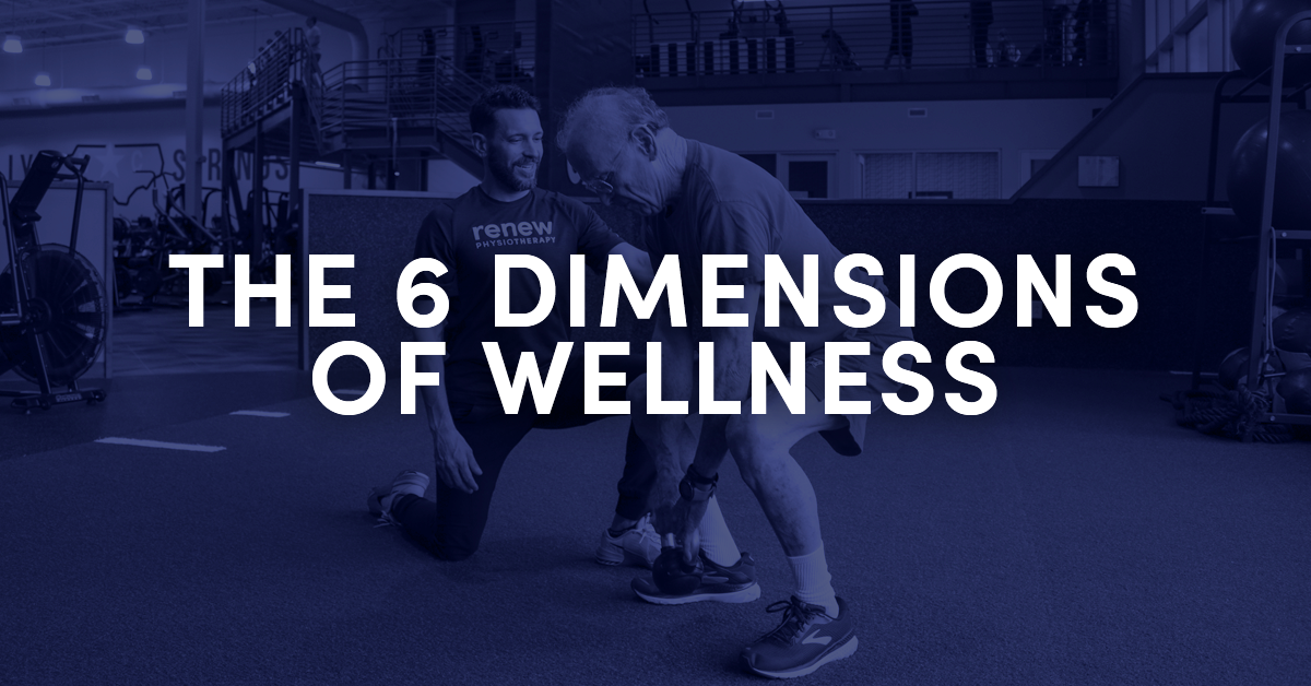 The Six Dimensions of Wellness